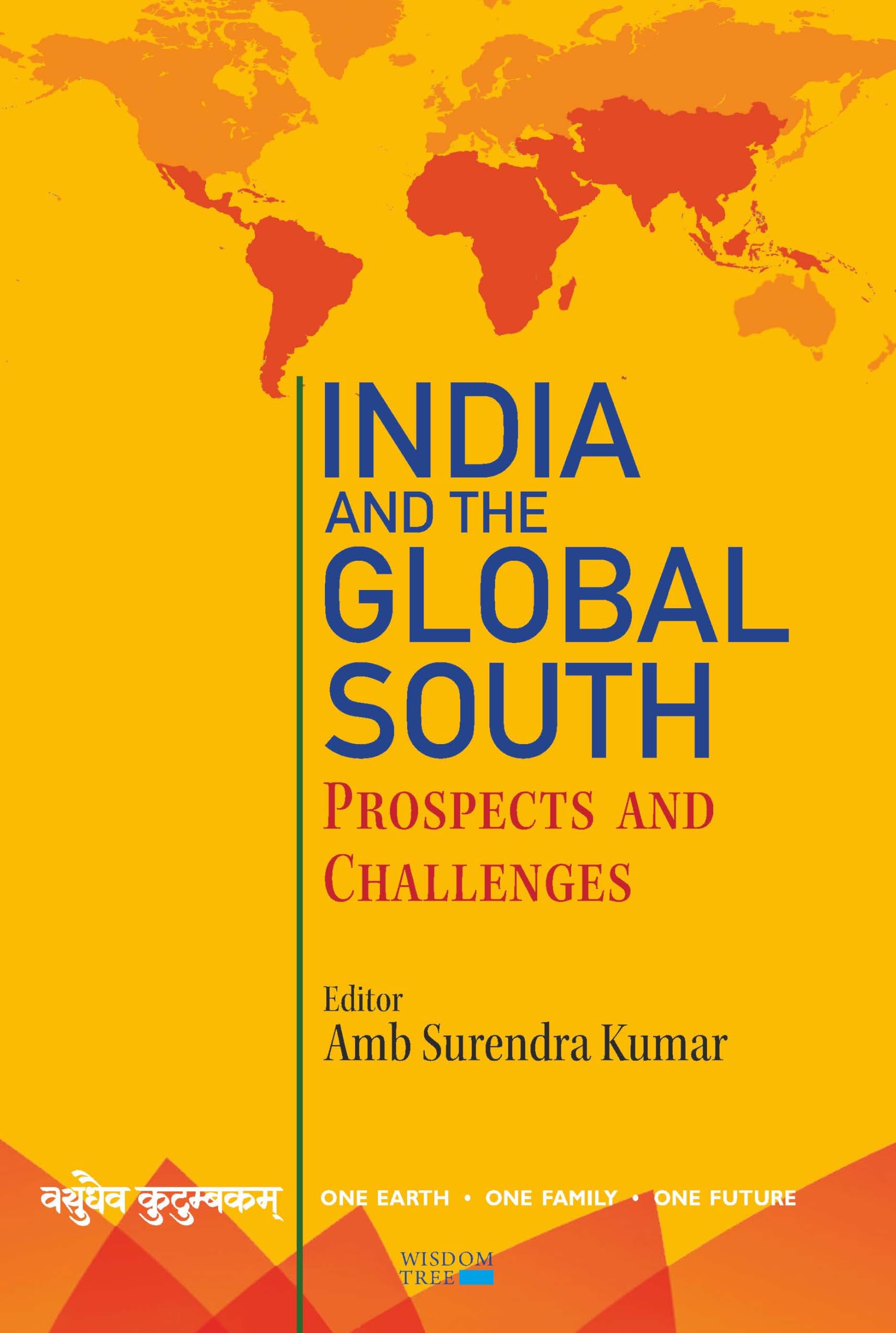 India And The Global South: Prospects And Challenges