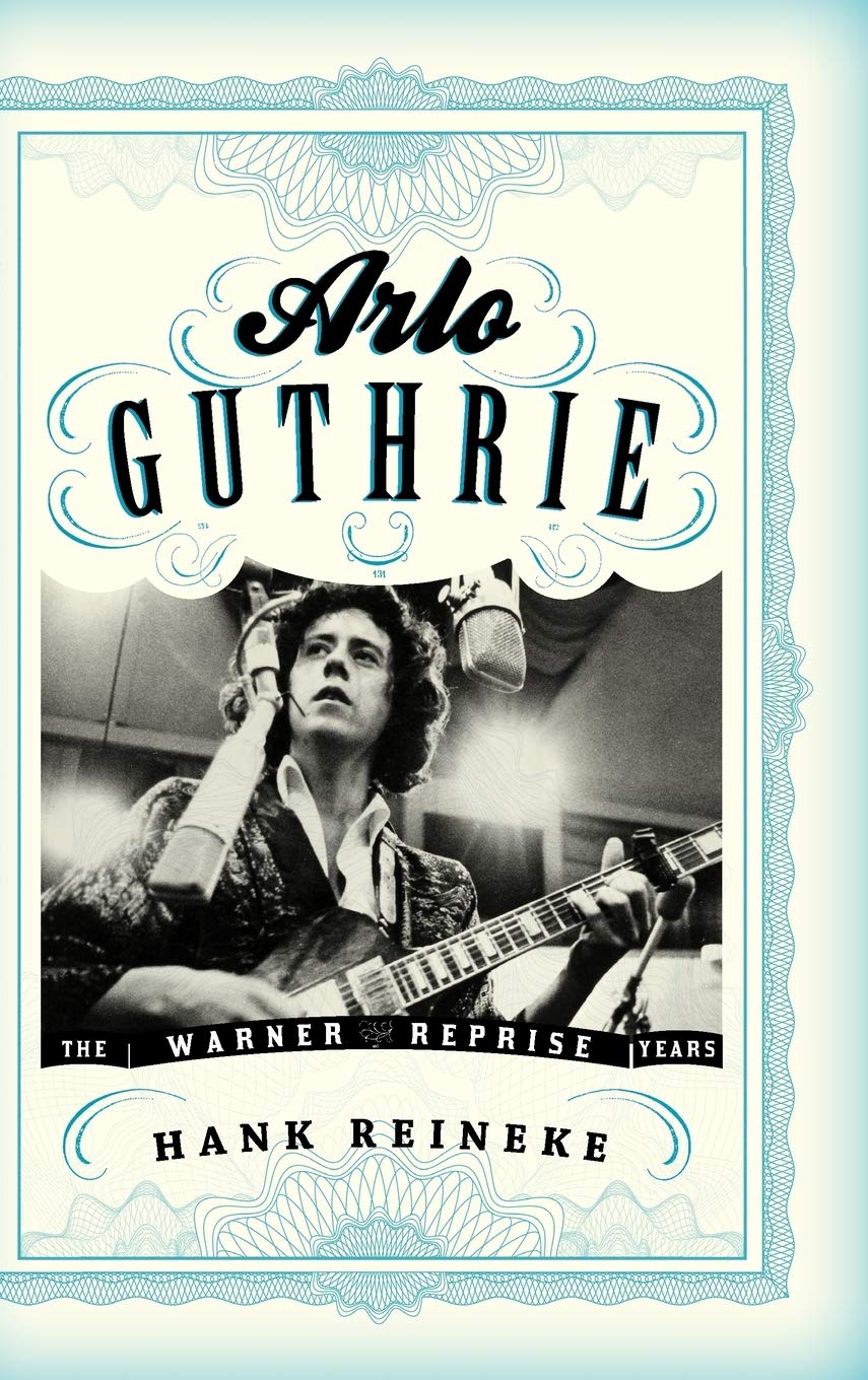 Arlo Guthrie: The Warner/Reprise Years (American Folk Music and Musicians Series),Used