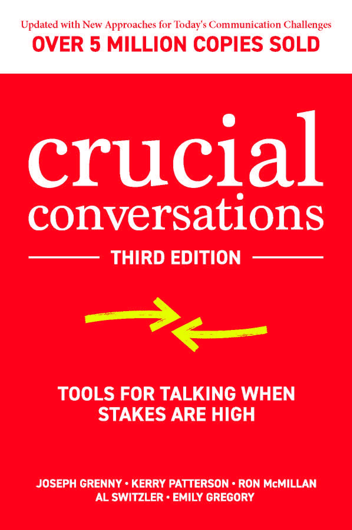 Crucial Conversations: Tools for Talking When Stakes are High, Third Edition,Used