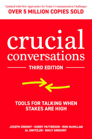 Crucial Conversations: Tools for Talking When Stakes are High, Third Edition,Used