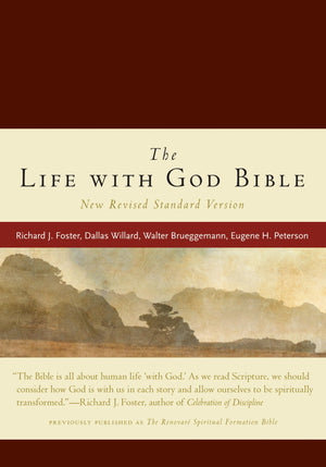 Life With God Bible Nrsv, The (Compact, Ital Leath, Burgundy) (A Renovare Resource)
