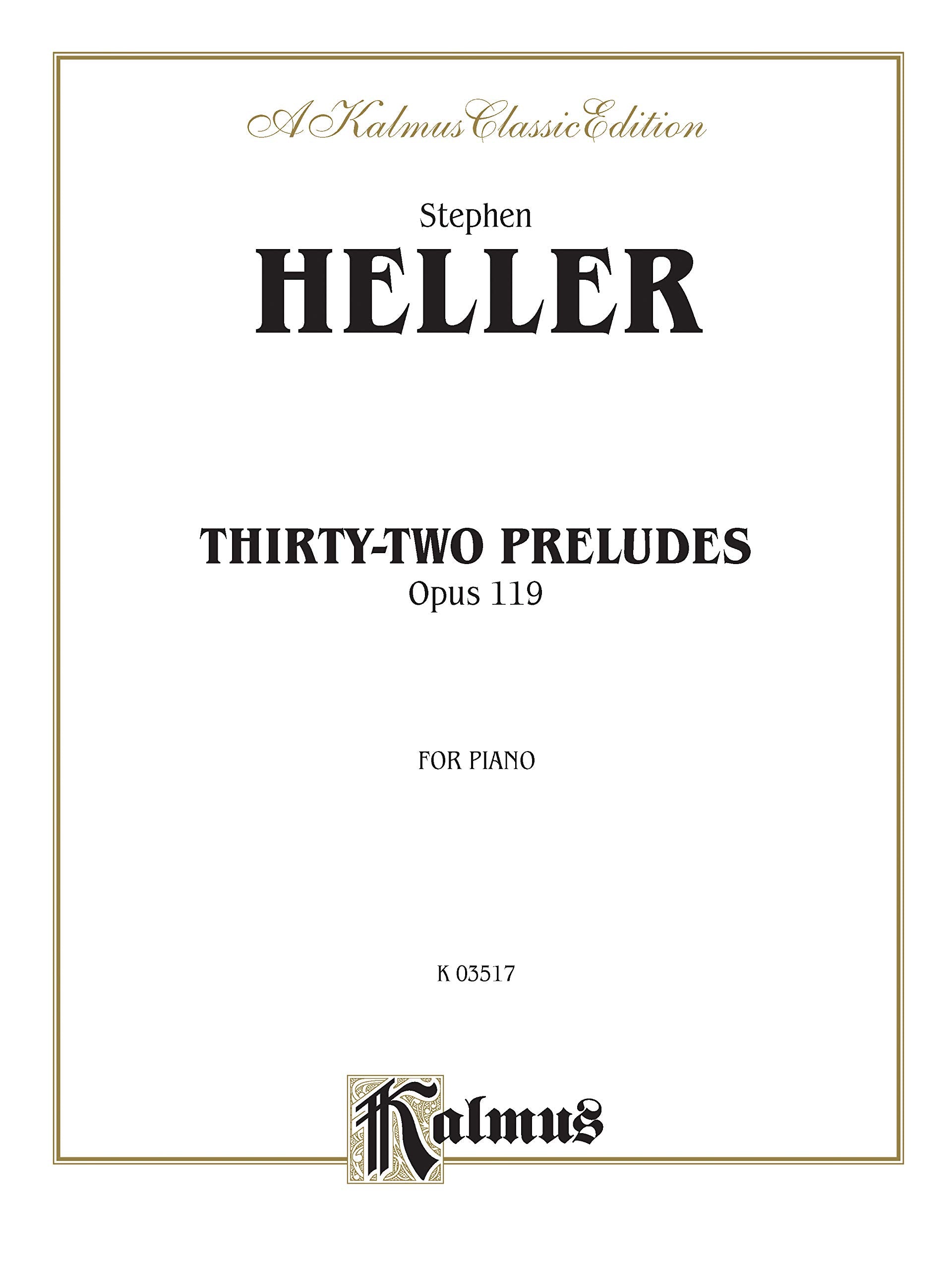 Thirtytwo Preludes, Op. 119 (Kalmus Edition),Used