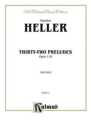 Thirtytwo Preludes, Op. 119 (Kalmus Edition),Used