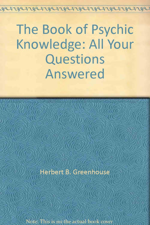 The book of psychic knowledge;: All your questions answered,Used