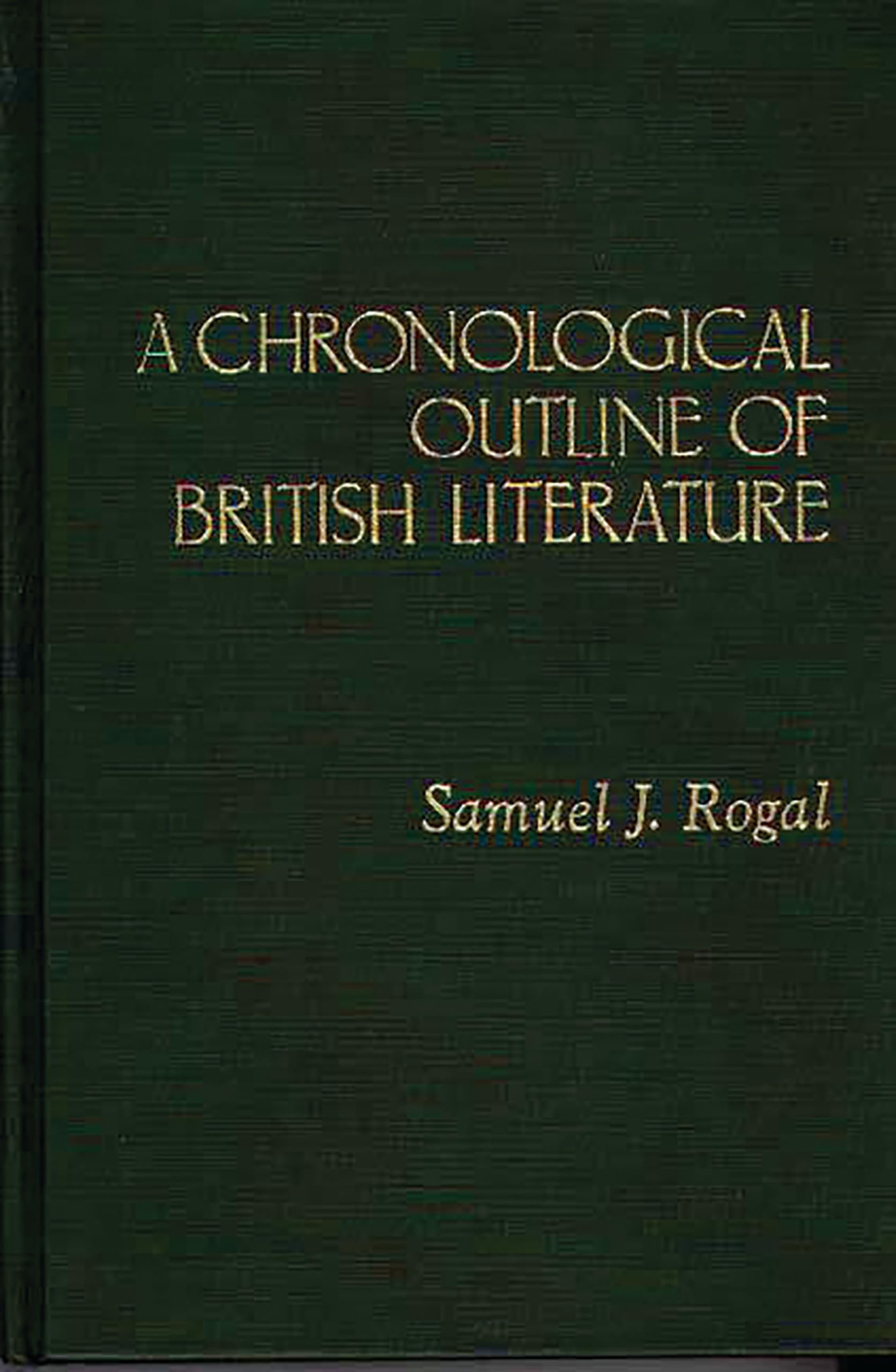 A Chronological Outline Of British Literature