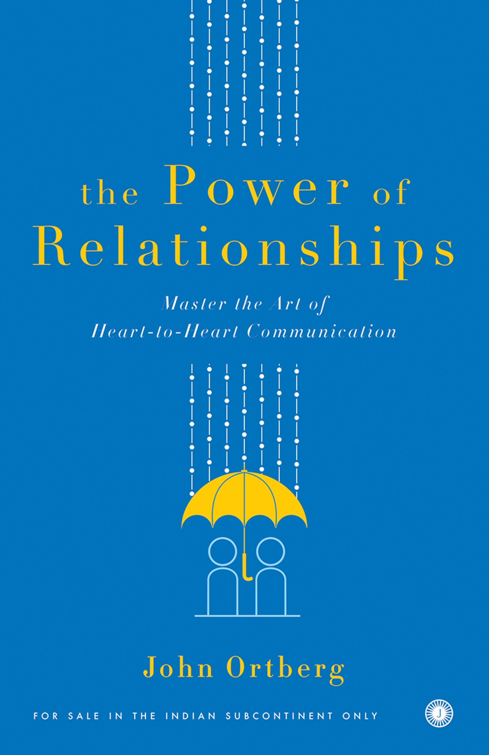 The Power Of Relationships