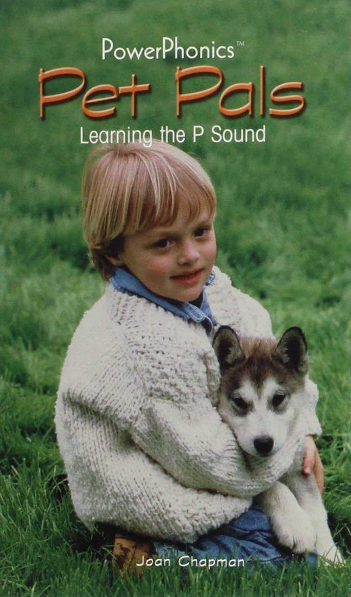 Pet Pals: Learning The P Sound (Power Phonics/Phonics For The Real World),New