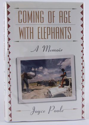 Coming Of Age With Elephants: A Memoir,Used