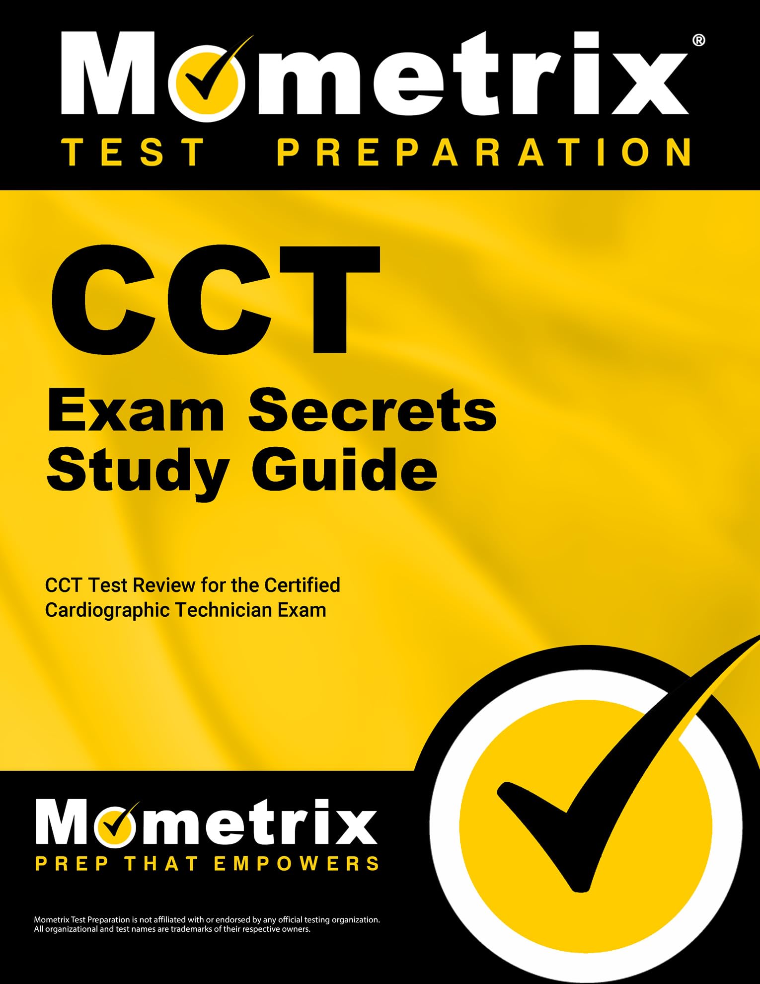 CCT Exam Secrets Study Guide: CCT Test Review for the Certified Cardiographic Technician Exam,Used
