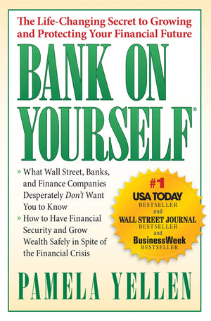 Bank On Yourself: The LifeChanging Secret to Protecting Your Financial Future,Used