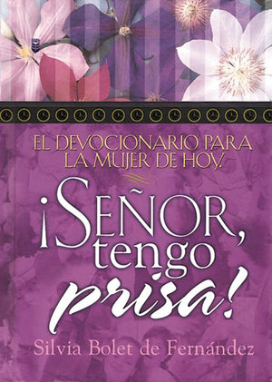 Senor, Tengo Prisa/Senor, I Am in a Hurry (Spanish Edition),Used