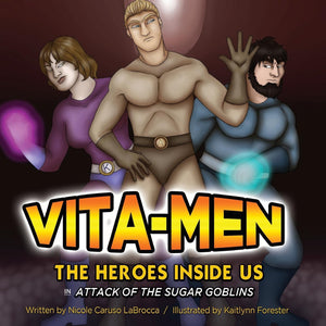 VitaMen: The Heroes Inside Us: Attack of the Sugar Goblins (The VitaMen),Used