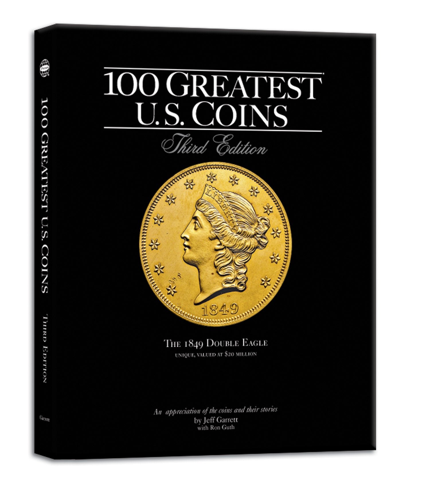 100 Greatest U.S. Coins: Complete With Market Values,Used