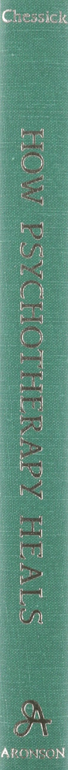 How Psychotherapy Heals,Used