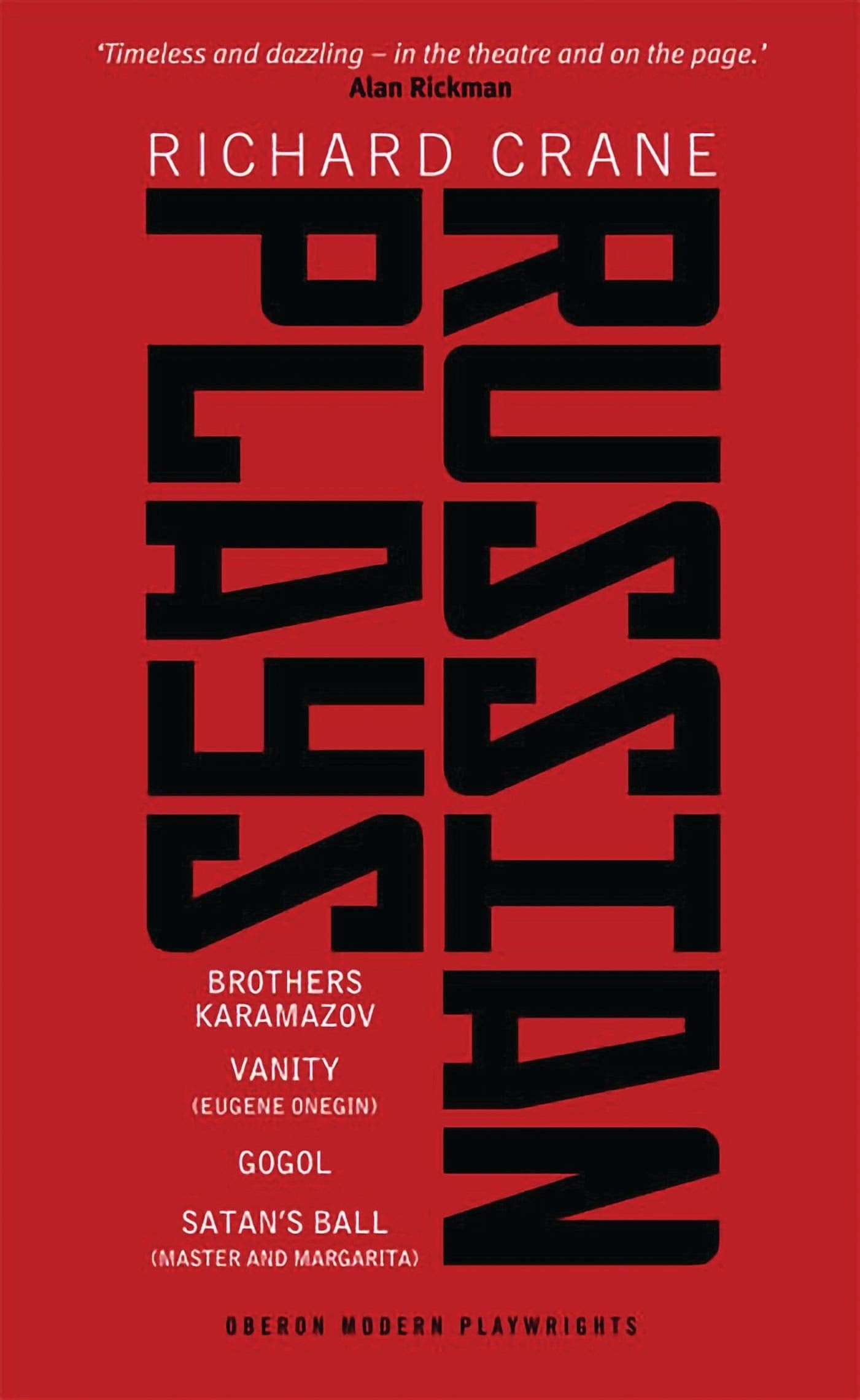 Russian Plays: Brothers Karamazov / Vanity / Gogol / Satans Ball (Oberon Modern Plays),Used