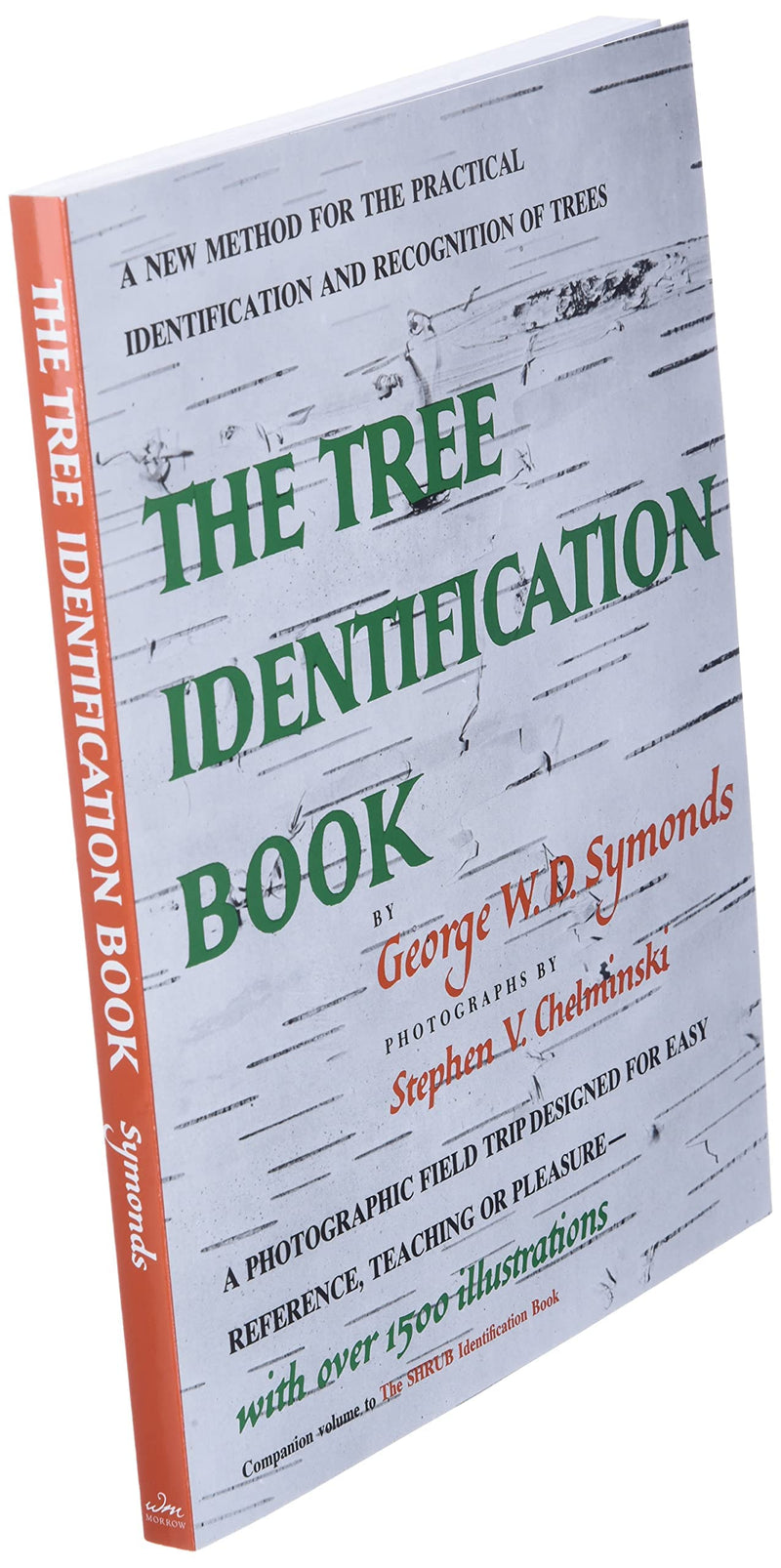 Tree Identification Book : A New Method for the Practical Identification and Recognition of Trees,New