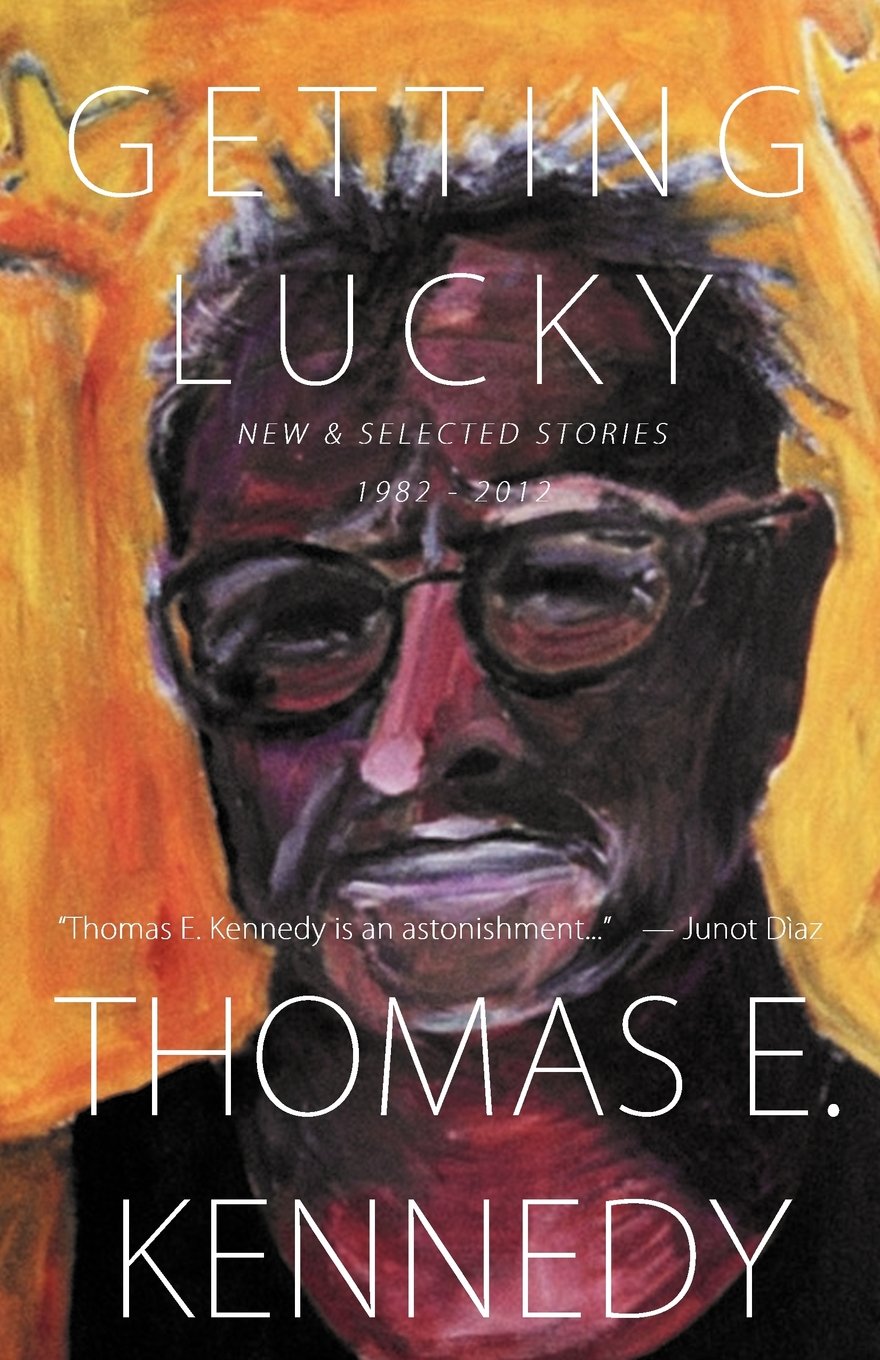 Getting Lucky: New and Selected Stories, 19822012,Used