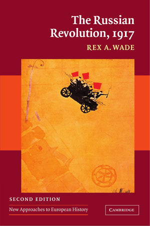 The Russian Revolution, 1917 (New Approaches to European History, Series Number 32),Used