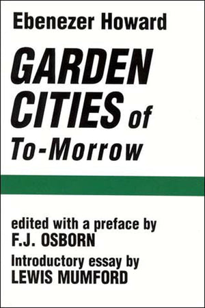 Garden Cities of ToMorrow,New