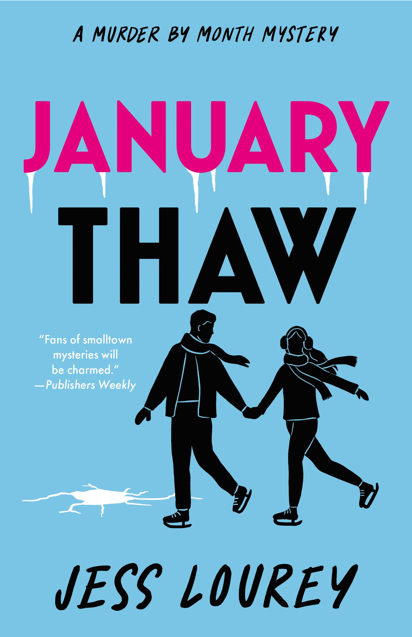 January Thaw (Murder by Month Mystery),New