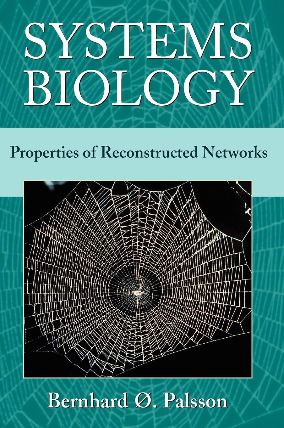 Systems Biology: Properties of Reconstructed Networks,Used
