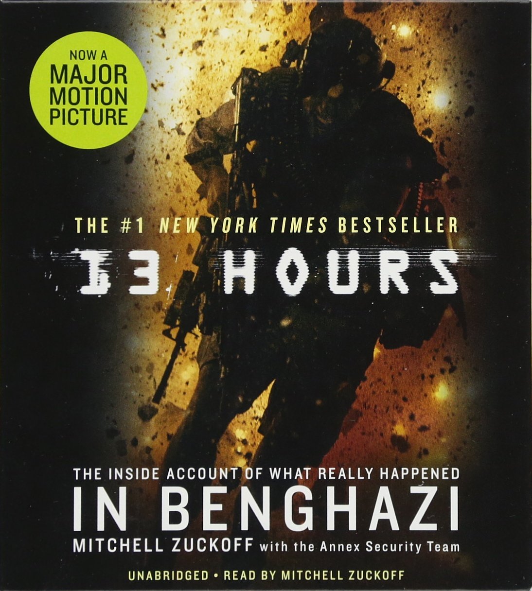 13 Hours: The Inside Account of What Really Happened In Benghazi,Used