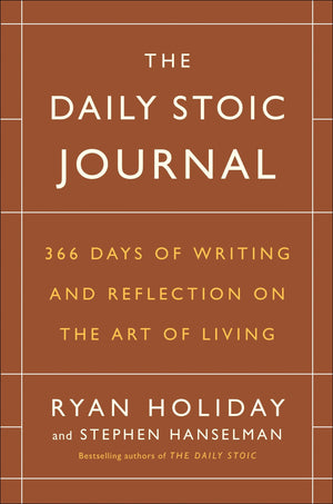 The Daily Stoic Journal: 366 Days Of Writing And Reflection On The Art Of Living,Used