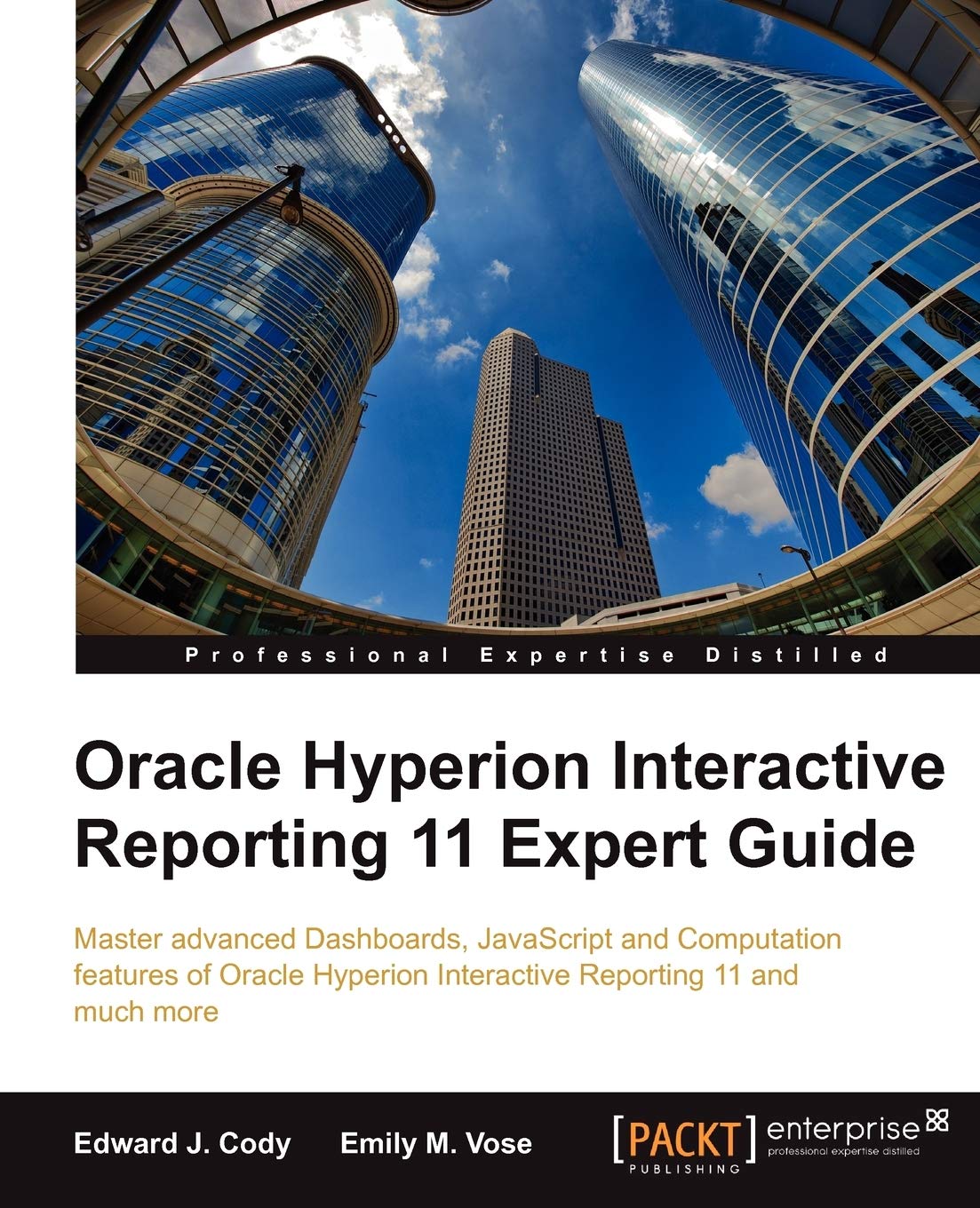 Oracle Hyperion Interactive Reporting 11 Expert Guide,Used