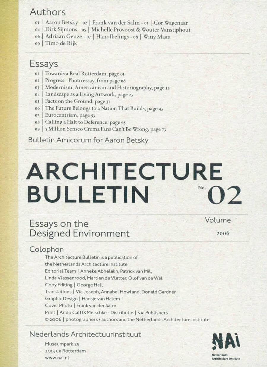 Architecture Bulletin 02: Essays on the Designed Environment,Used