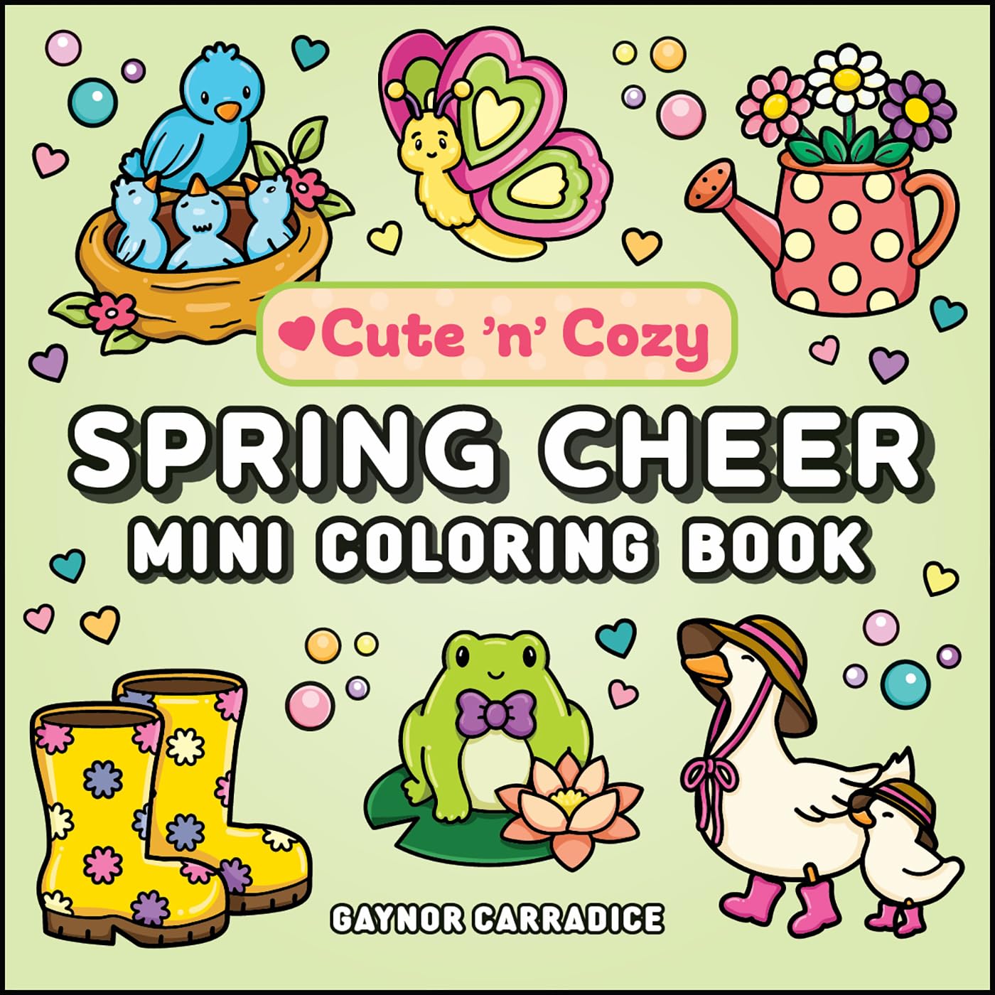 Spring Cheer Mini Coloring Book (Cute And Cozy)