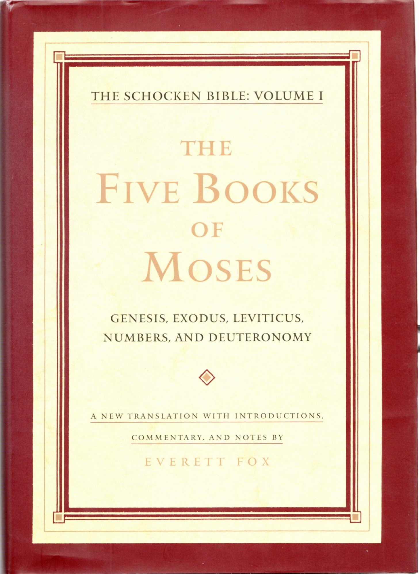 The Five Books Of Moses: The Schocken Bible, Volume I (The Schocken Bible , Vol 1),Used