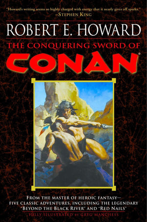 The Conquering Sword of Conan (Conan of Cimmeria, Book 3),Used