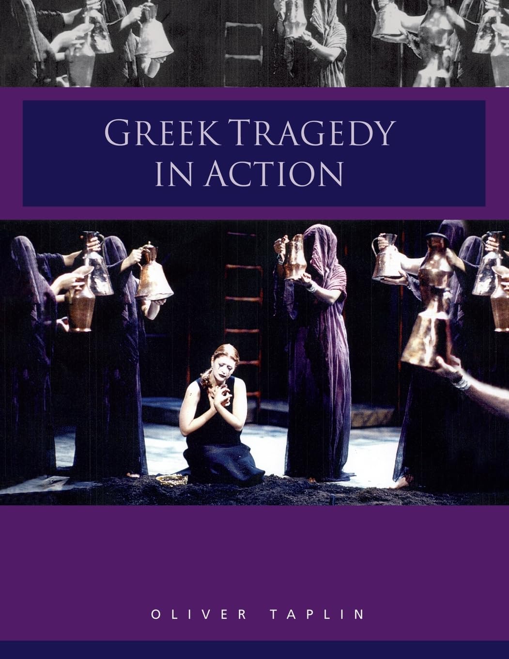 Greek Tragedy in Action,Used