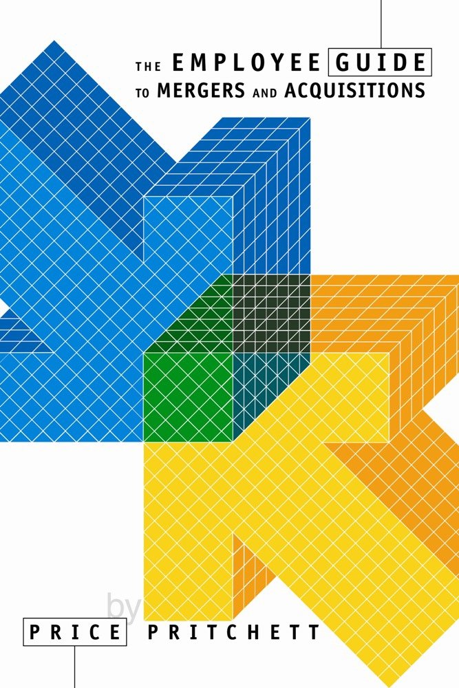 The Employee Guide to Mergers and Acquisitions,Used