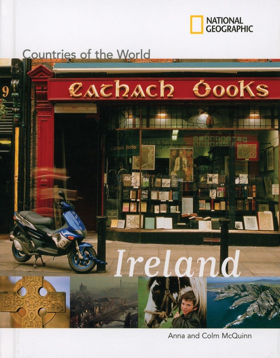 National Geographic Countries of the World: Ireland,New