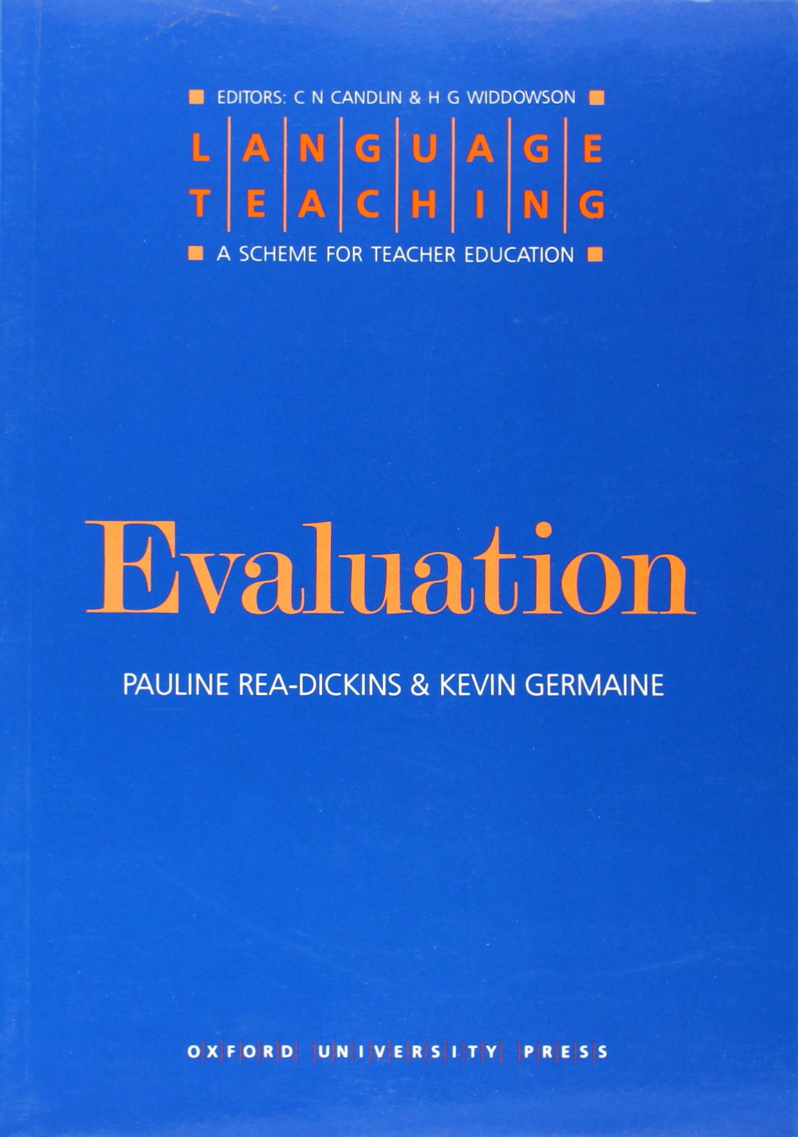 Evaluation (Language Teaching : A Scheme for Teacher Education),Used