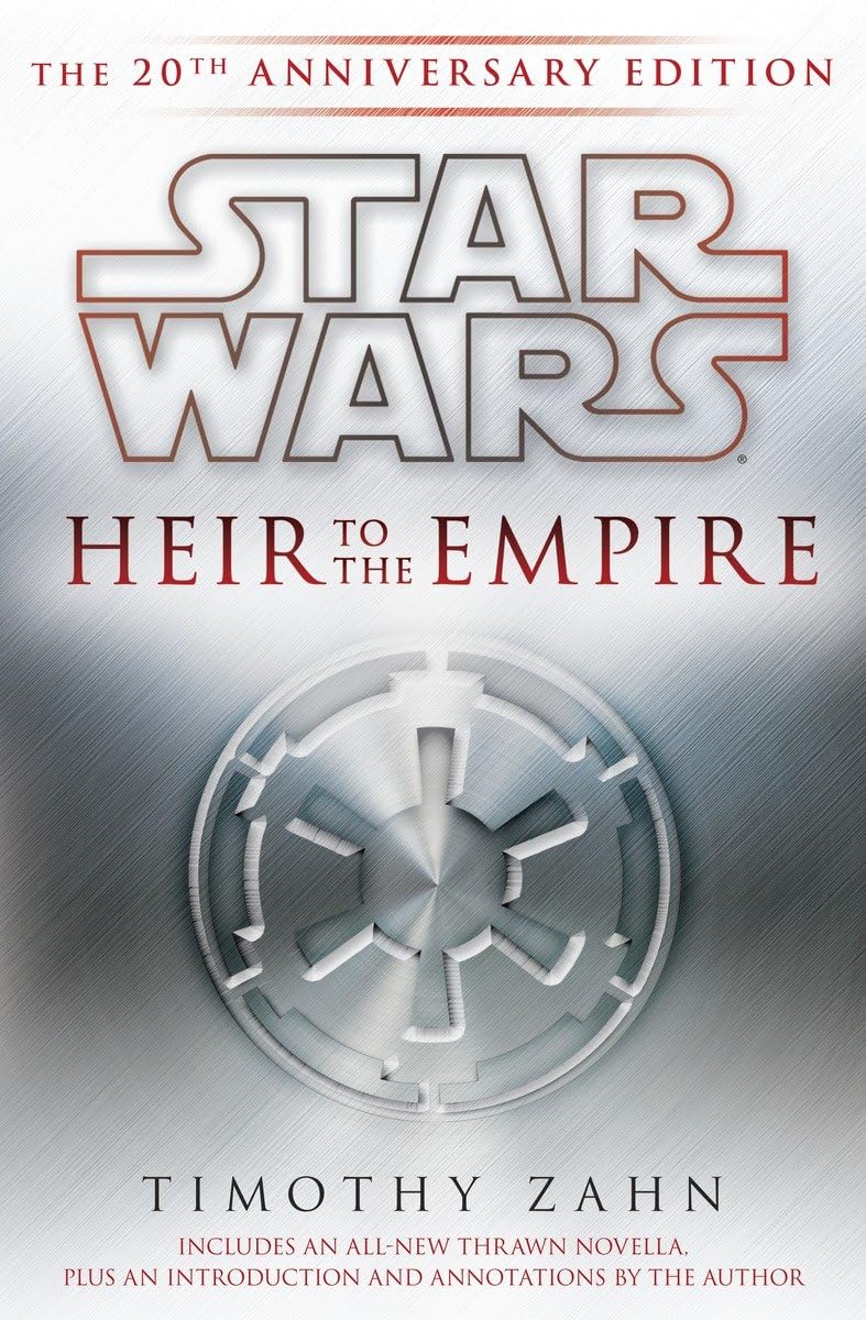 Star Wars: Heir To The Empire, 20Th Anniversary Edition,New