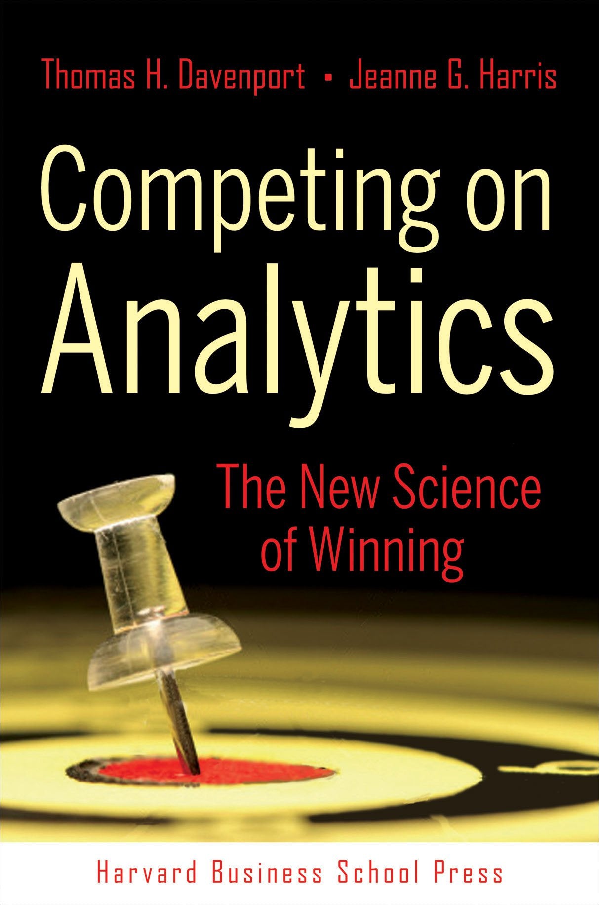 Competing on Analytics: The New Science of Winning,Used