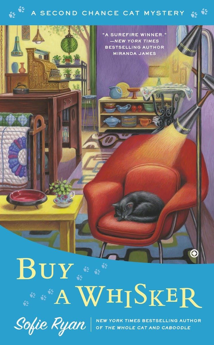 Buy a Whisker (Second Chance Cat Mystery),Used