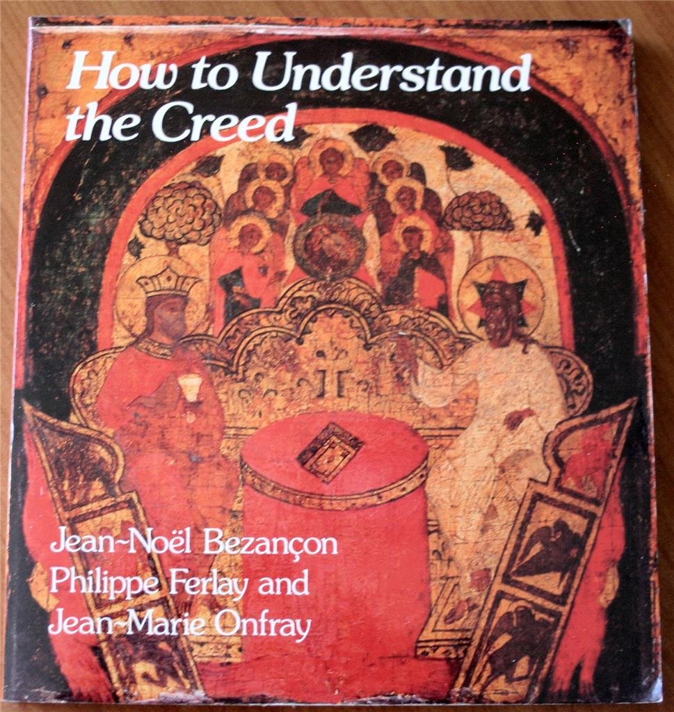 How to Understand the Creed (English and French Edition),Used