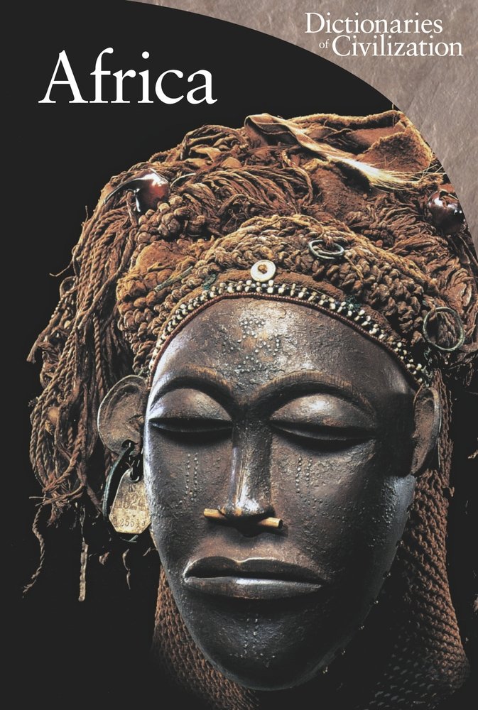 Africa (Volume 6) (Dictionaries of Civilization),Used