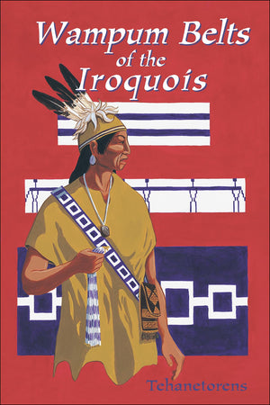 Wampum Belts of the Iroquois,New