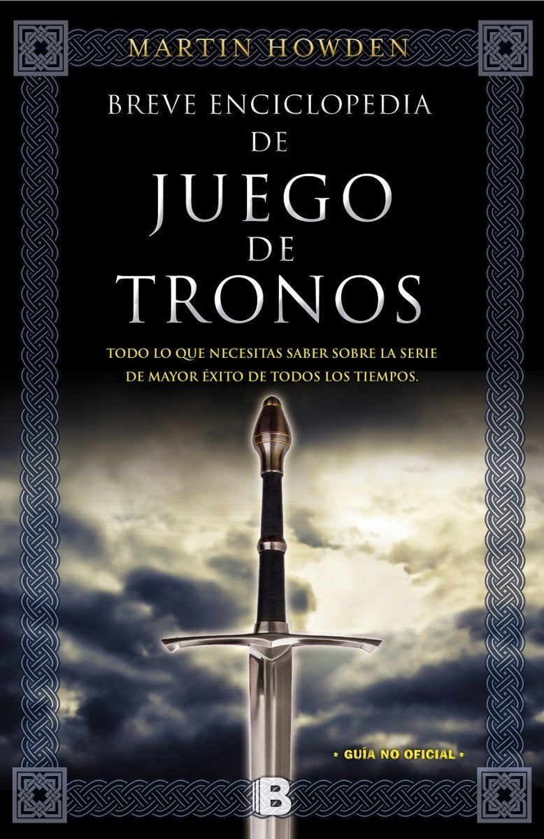 Breve Enciclopedia De Juego De Tronos / A Game Of Thrones (Spanish Edition)