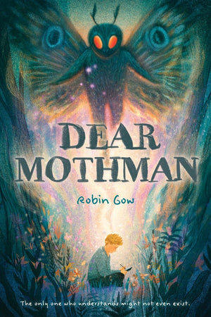 Dear Mothman: A Novel,Used
