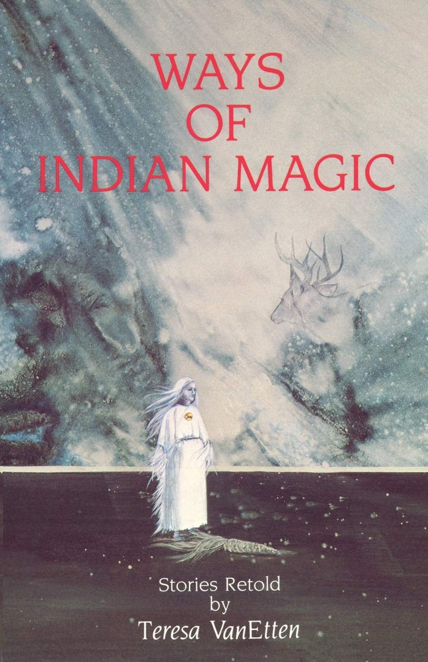 Ways Of Indian Magic: Stories Retold,Used
