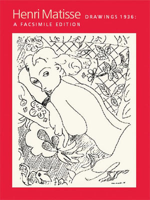 Henri Matisse: Drawings 1936, A Facsimile Reproduction,Used