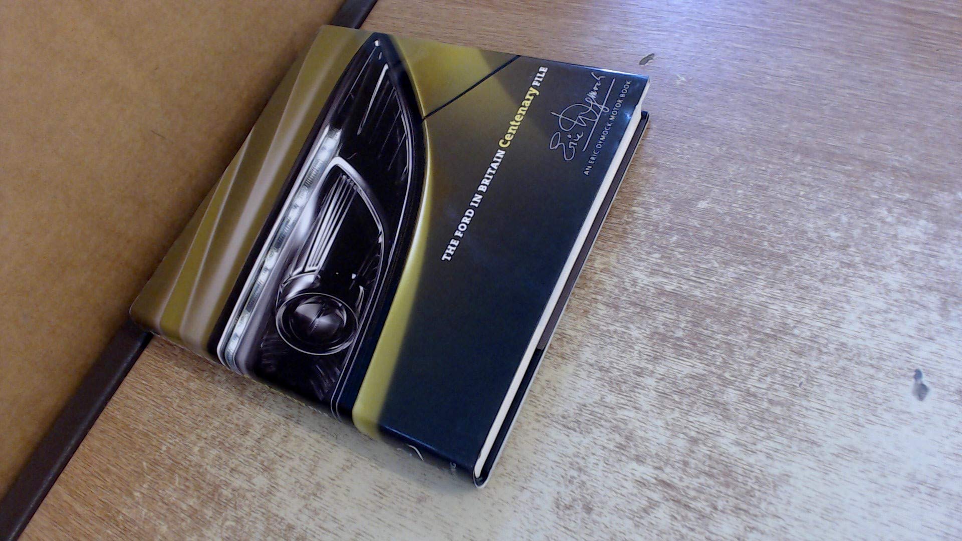 Ford In Britain: Centenary File,Used