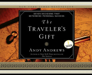 The Traveler's Gift: Seven Decisions that Determine Personal Success,Used