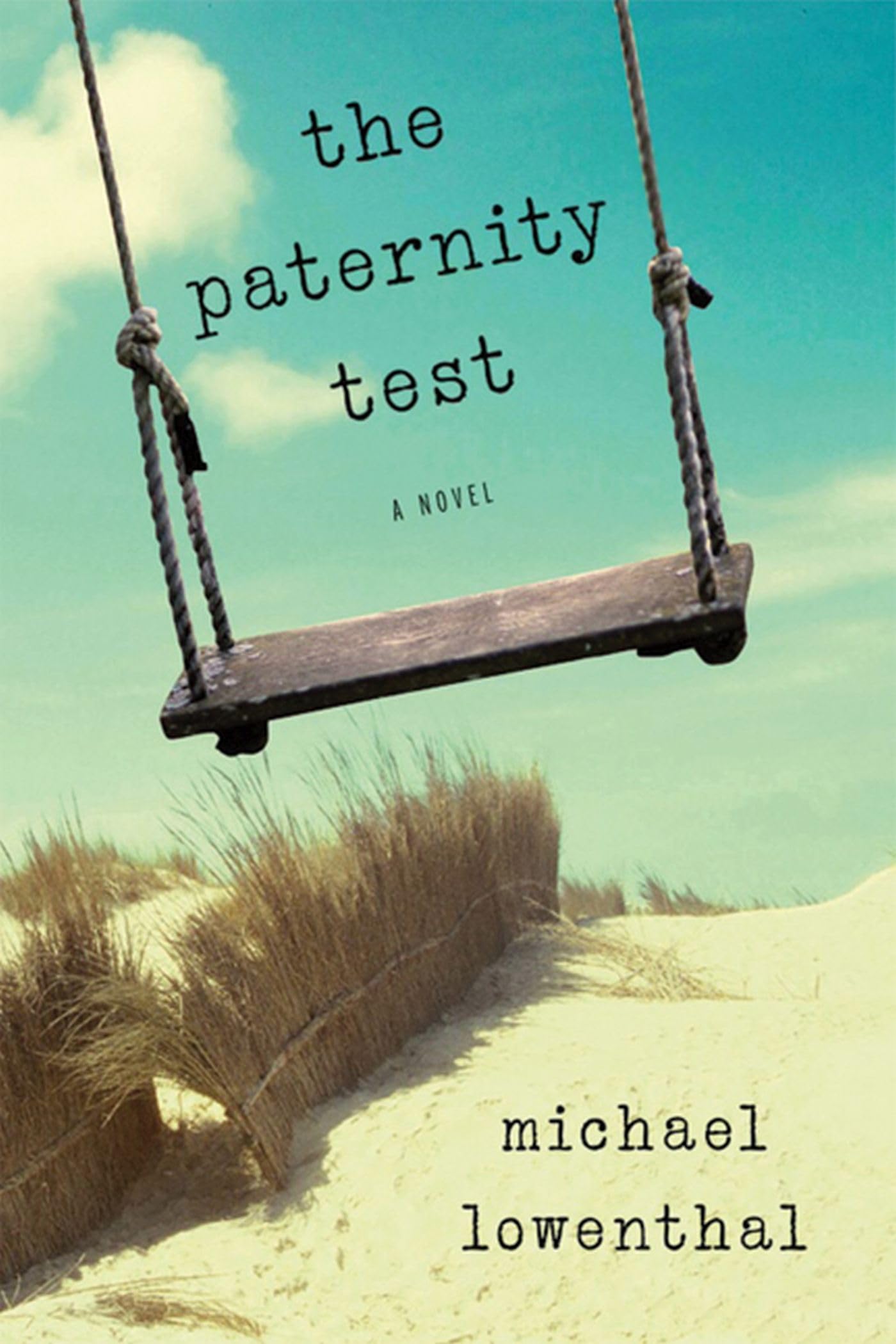 The Paternity Test: A Novel,Used