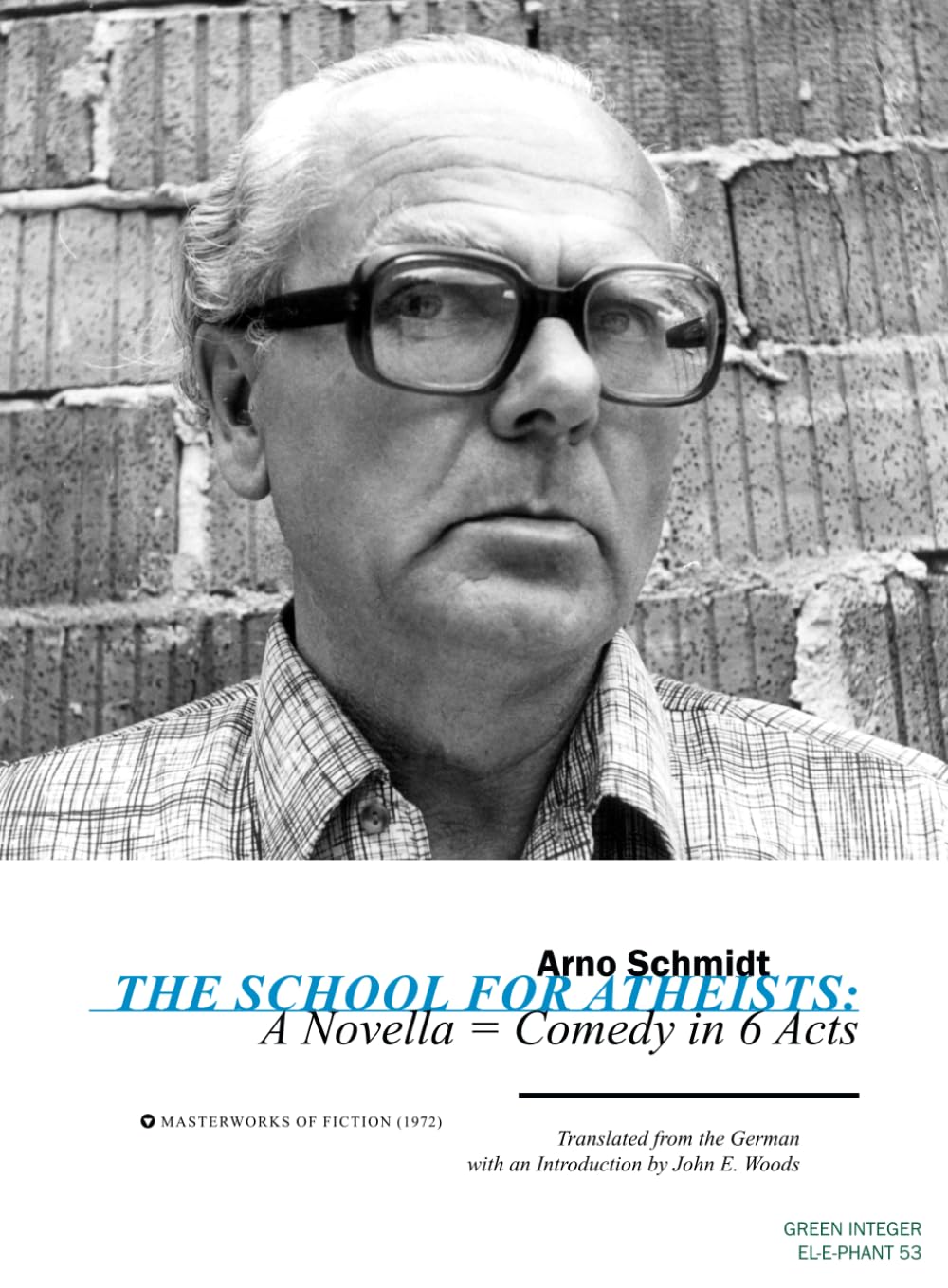School for Atheists (Green Integer: ELEPHANT 53),New